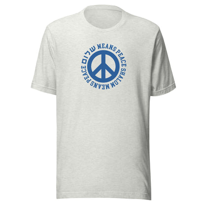 Shalom Means Peace T-Shirt – Classic Design with Peace Sign