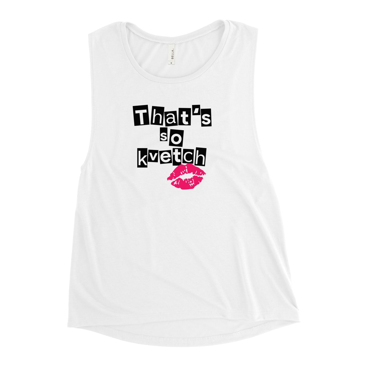 That’s So Kvetch Women’s Tank Top